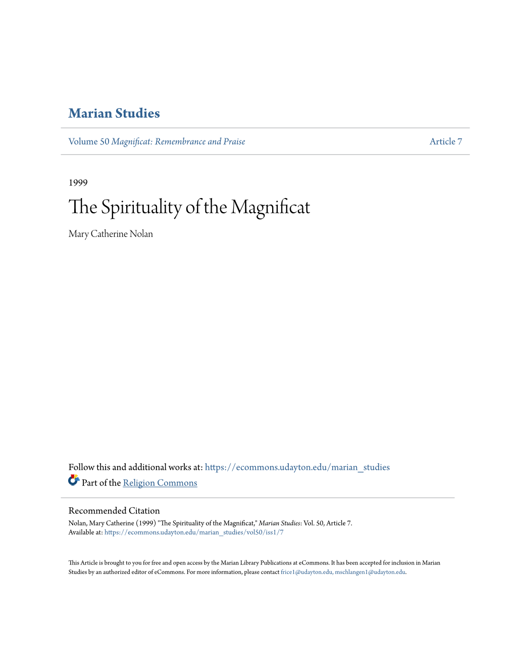 The Spirituality of the Magnificat? the Text of the Mag­ Nificat Presents Us with a Theology