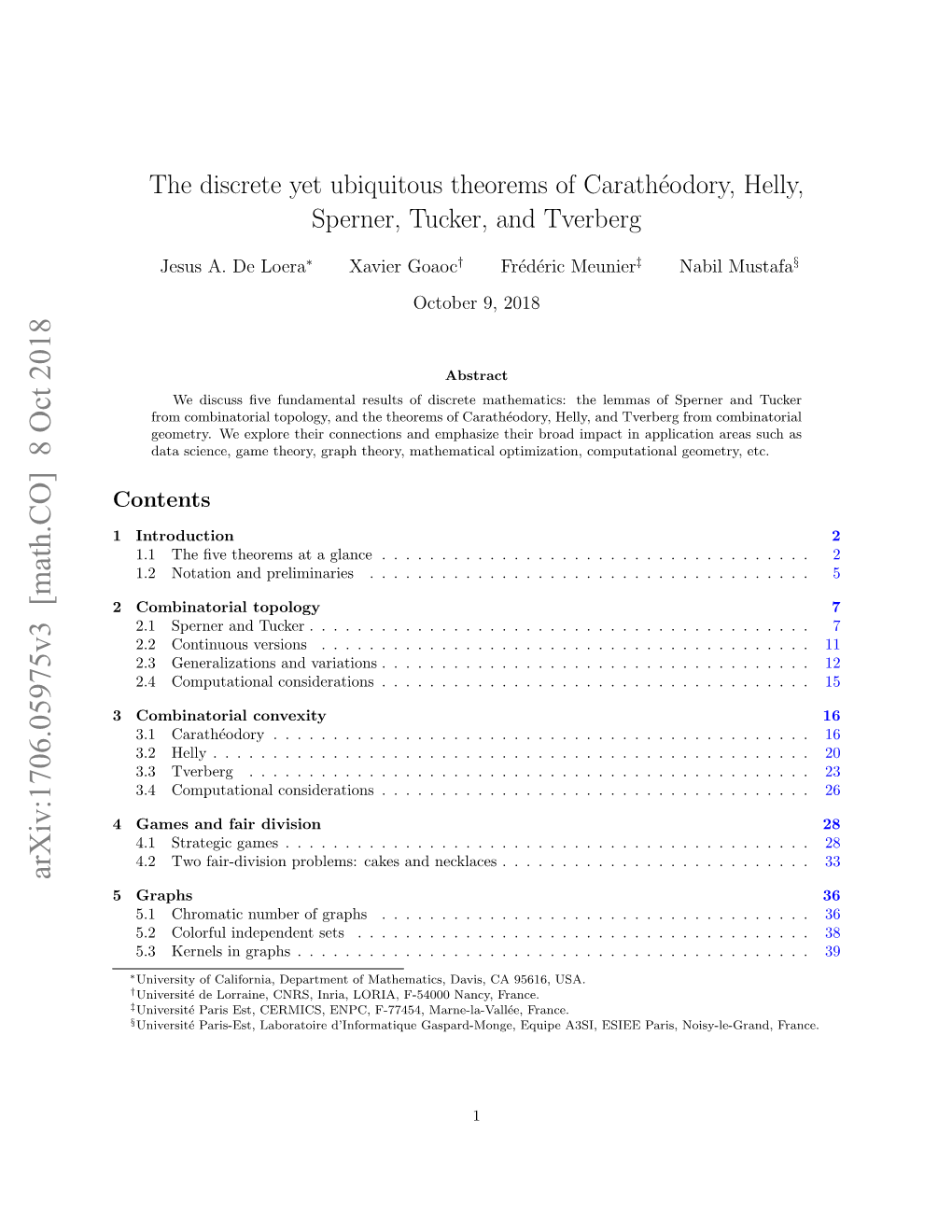 The Discrete Yet Ubiquitous Theorems of Carath\'Eodory, Helly, Sperner