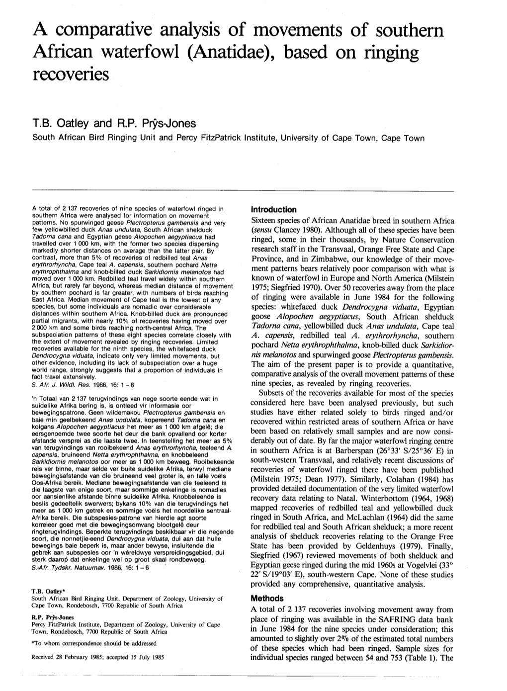 A Comparative Analysis of Movements of Southern African Waterfowl (Anatidae), Based on Ringing Recovenes•