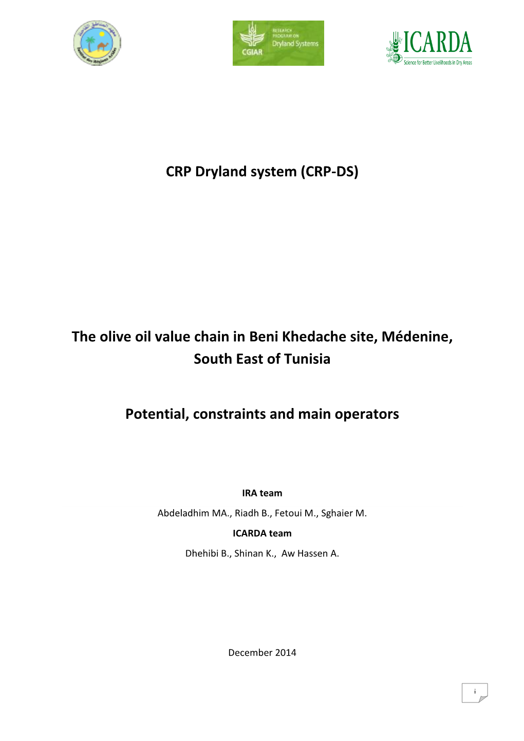 (CRP-DS) the Olive Oil Value Chain in Beni Khedache Site, Médenine, South East of Tunisia Potential, Constra