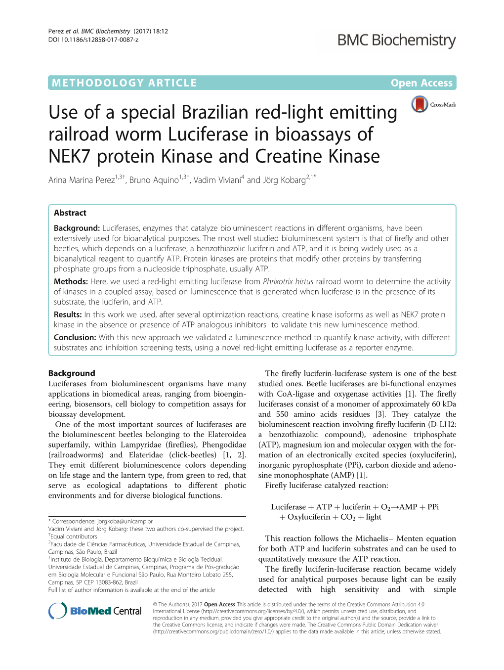 Use of a Special Brazilian Red-Light Emitting Railroad Worm Luciferase In