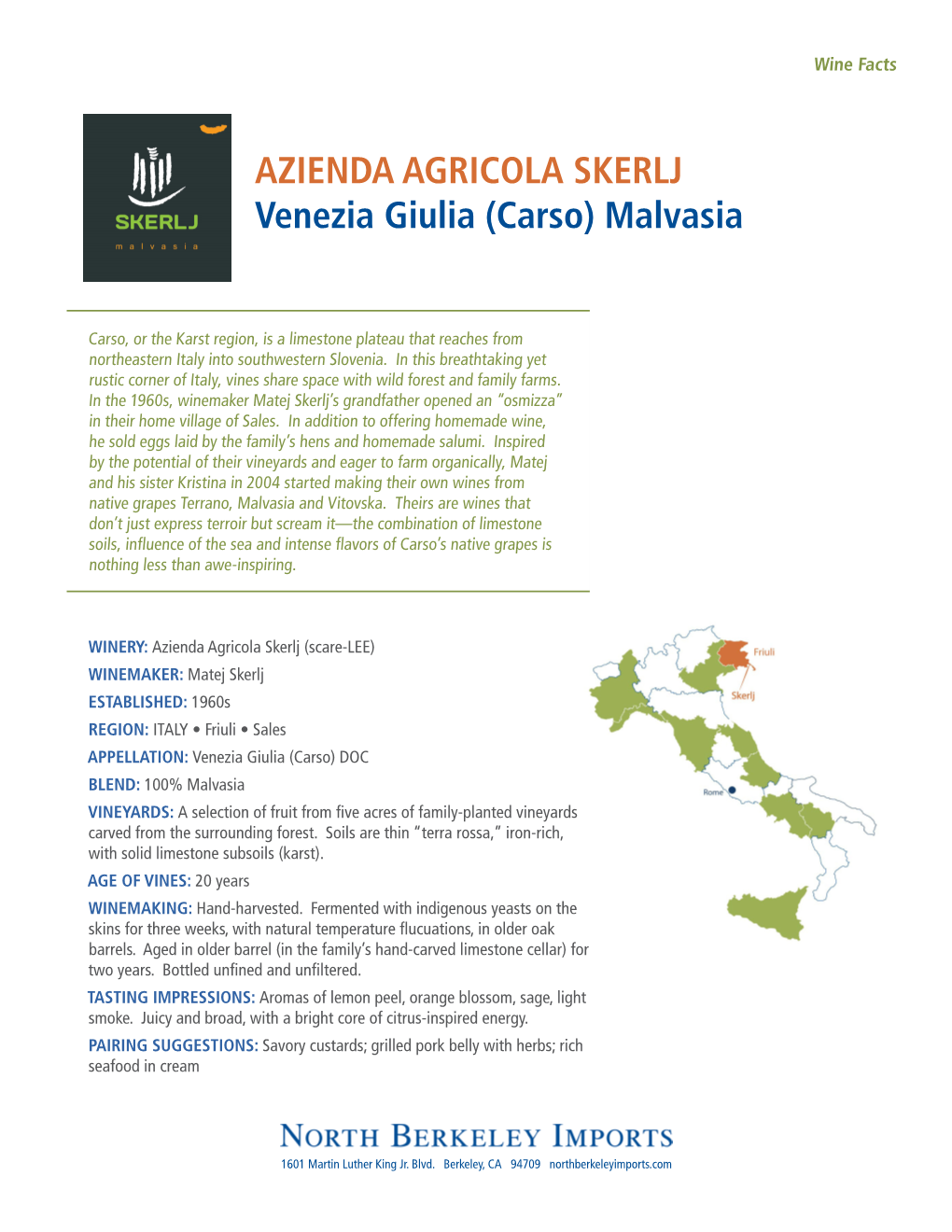 AZIENDA AGRICOLA SKERLJ Venezia Giulia (Carso) Malvasia