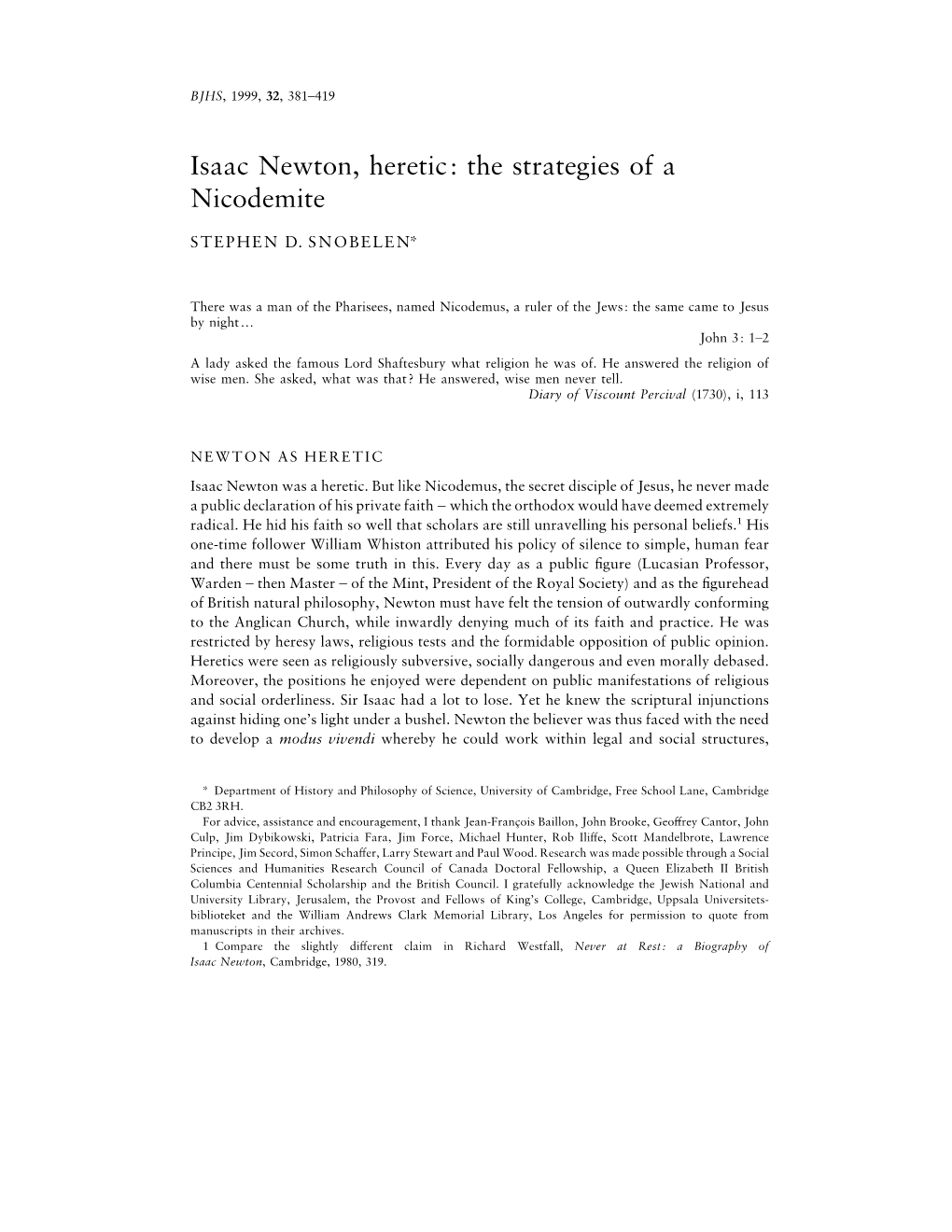 Isaac Newton, Heretic: the Strategies of a Nicodemite