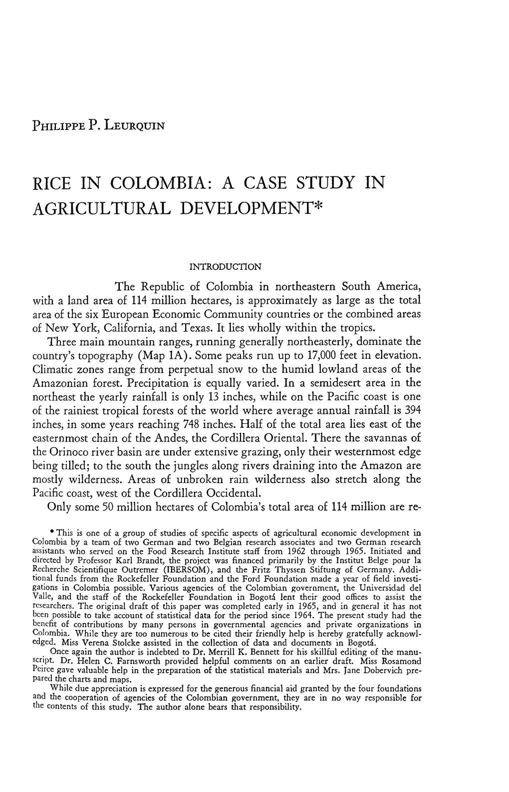 Rice in Colombia: a Case Study in Agricul Tural Development*