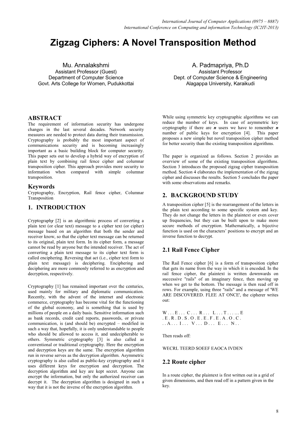 Zigzag Ciphers: a Novel Transposition Method