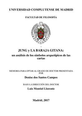 JUNG Y LA BARAJA GITANA: Un Análisis De Los Símbolos Arquetípicos De Las Cartas