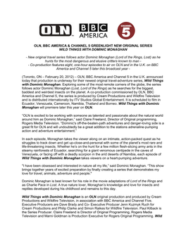 Oln, Bbc America & Channel 5 Greenlight New Original