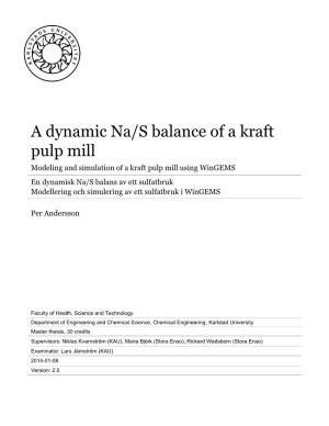 A Dynamic Na/S Balance of a Kraft Pulp Mill