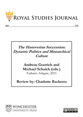 The Hanoverian Succession: Dynastic Politics and Monarchical Culture