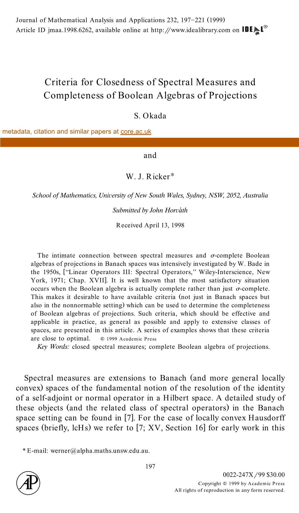 Criteria for Closedness of Spectral Measures and Completeness of Boolean Algebras of Projections