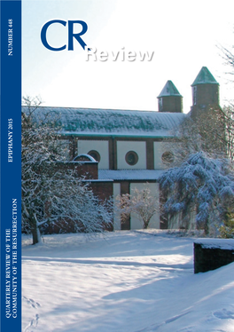 REVIEW of the EPIPHANY 2015 NUMBER 448 COMMUNITY of the RESURRECTION CR Review