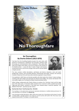 No Thoroughfare by Charles Dickens (1812-1870) Two Boys from the Foundling Hospital Are Given the Same Name, with Disastrous Consequences in Adulthood