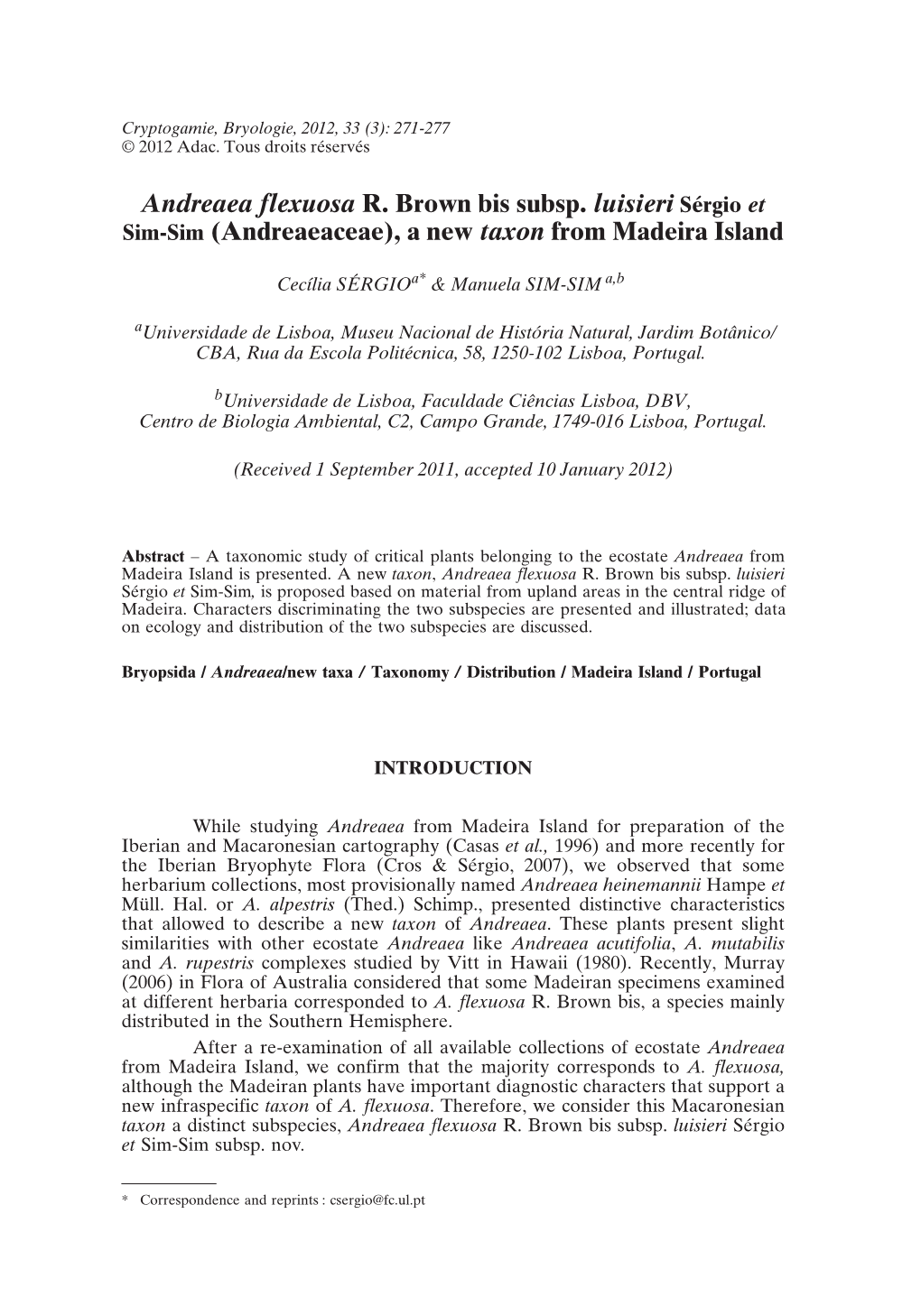 Andreaea Flexuosa R. Brown Bis Subsp. Luisieri Sérgio Et Sim-Sim (Andreaeaceae), a New Taxon from Madeira Island