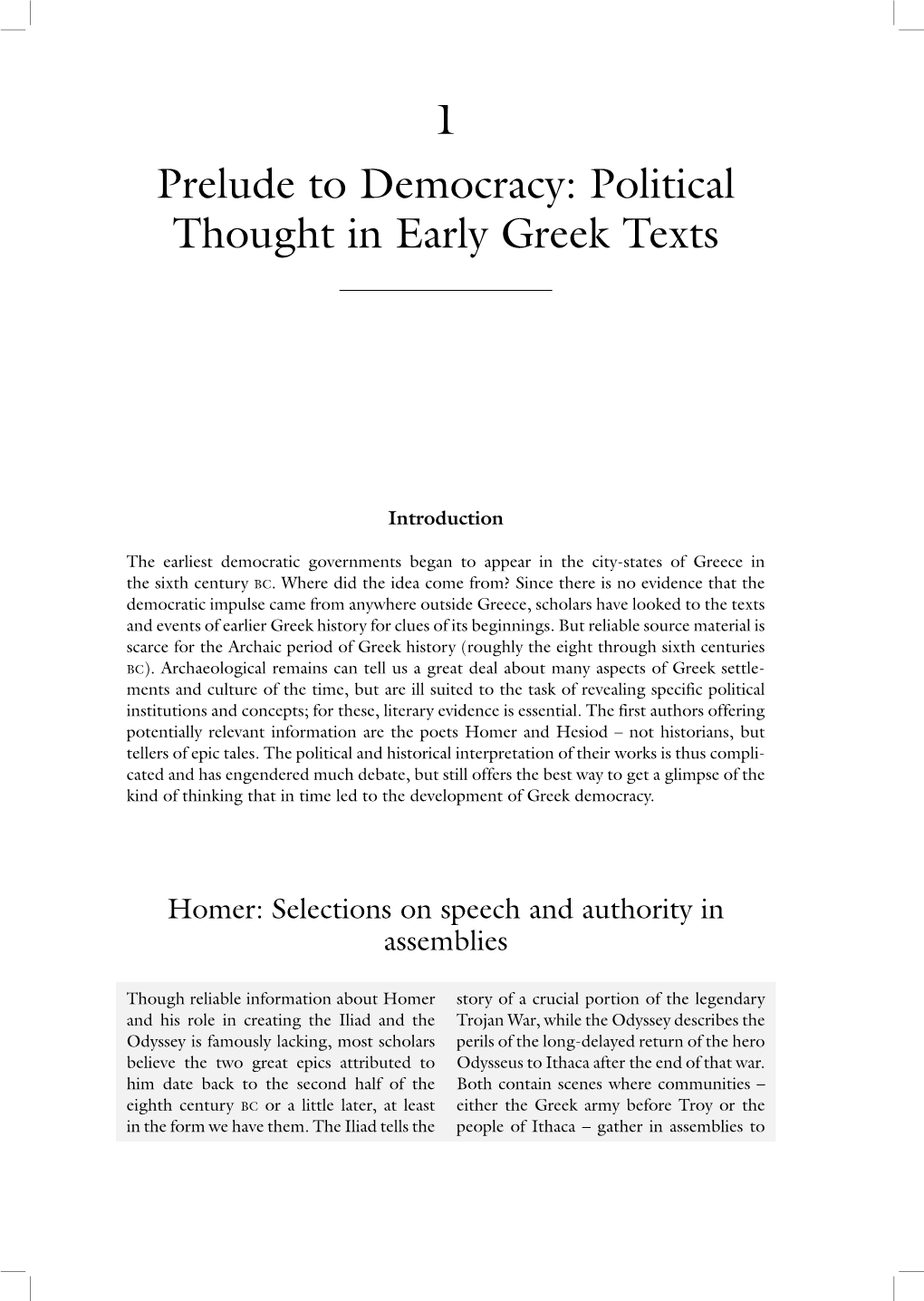 1 Prelude to Democracy: Political Thought in Early Greek Texts
