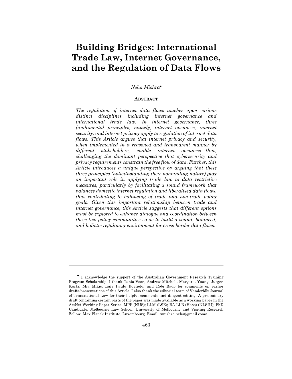 Building Bridges: International Trade Law, Internet Governance, and the Regulation of Data Flows