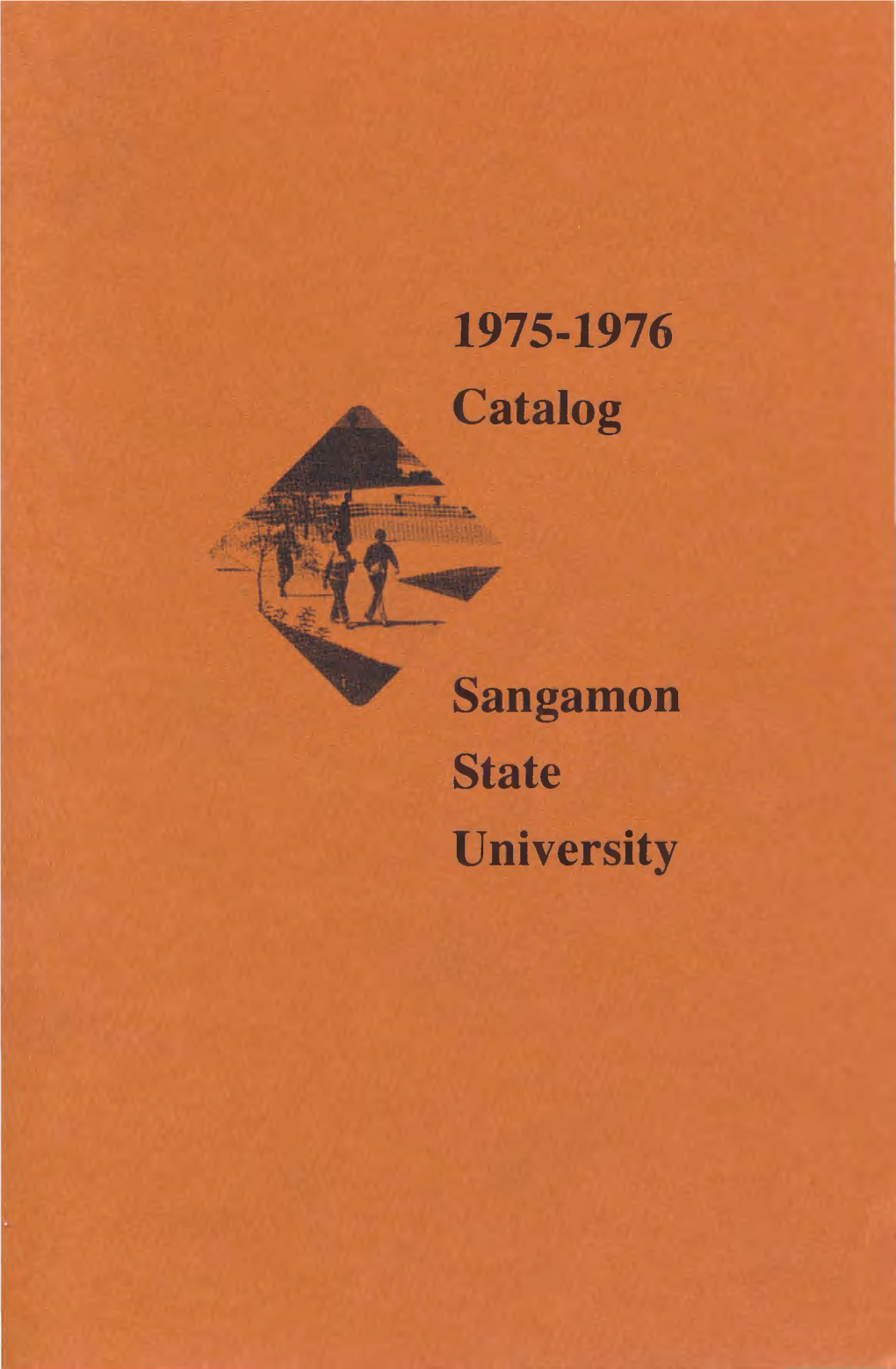 Sangamon State University Catalog 1975-1976