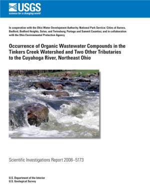 Occurrence of Organic Wastewater Compounds in the Tinkers Creek Watershed and Two Other Tributaries to the Cuyahoga River, Northeast Ohio