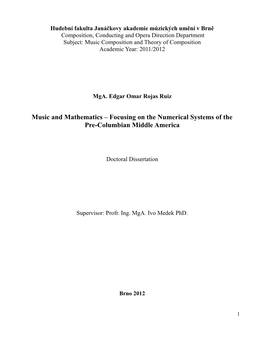 Music and Mathematics – Focusing on the Numerical Systems of the Pre-Columbian Middle America