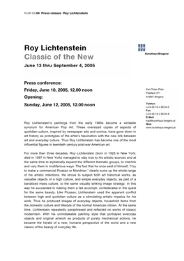Roy Lichtenstein Classic of the New June 13 Thru September 4, 2005