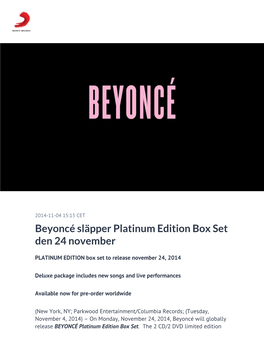 Beyoncé Släpper Platinum Edition Box Set Den 24 November