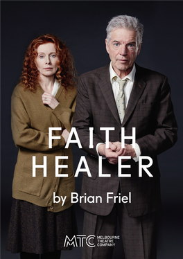FAITH HEALER by Brian Friel Welcome