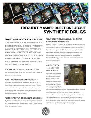 Frequently Asked Questions About Synthetic Drugs