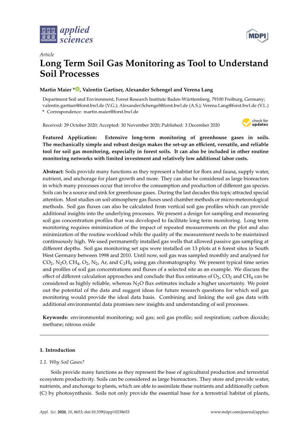 Long Term Soil Gas Monitoring As Tool to Understand Soil Processes