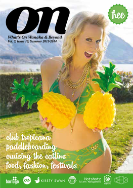 Club Tropicana Paddleboarding Cruising the Catlins Food, Fashion, Festivals