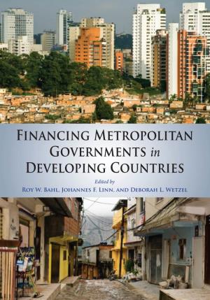 Financing Metropolitan Governments in Developing Countries