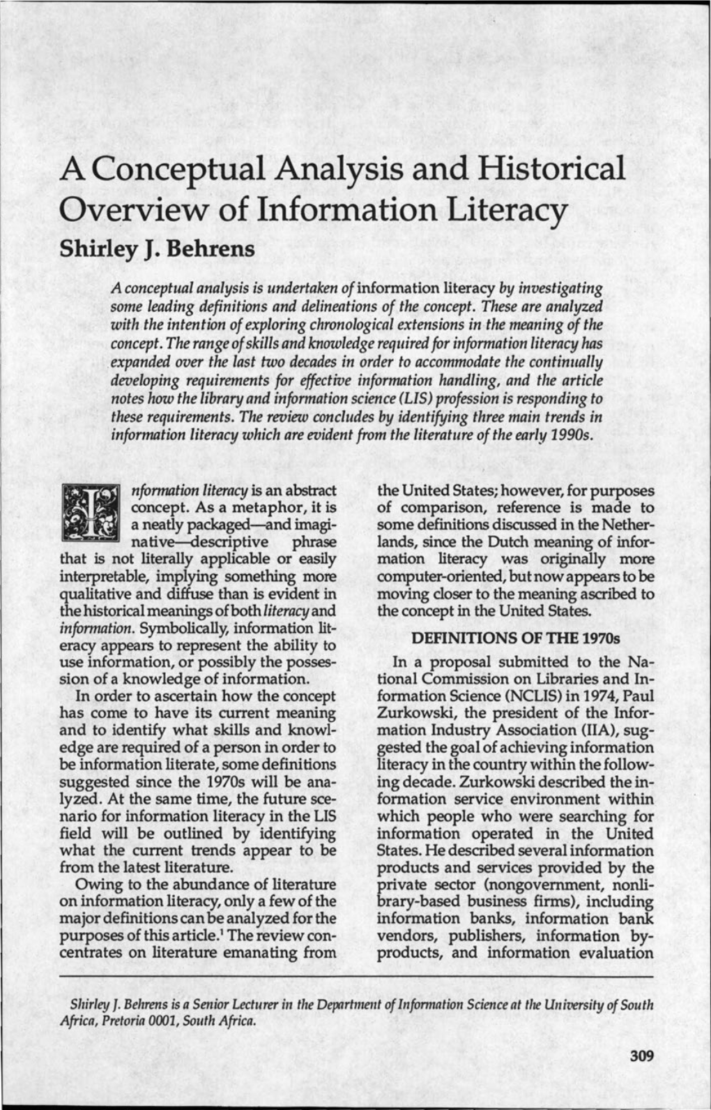 A Conceptual Analysis and Historical Overview of Information Literacy Shirley J