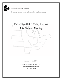 Midwest and Ohio Valley Regions Joint Summer Meeting