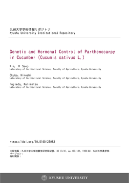 Genetic and Hormonal Control of Parthenocarpy in Cucumber (Cucumis Sativus L.)