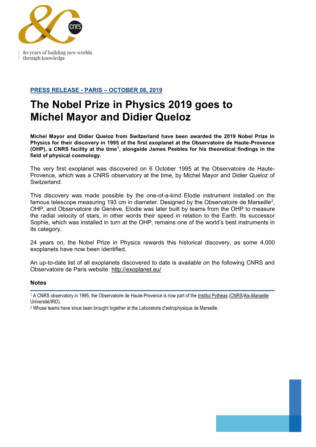 The Nobel Prize in Physics 2019 Goes to Michel Mayor and Didier Queloz