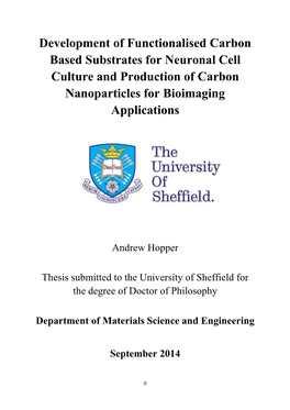 Development of Functionalised Carbon Based Substrates for Neuronal Cell Culture and Production of Carbon Nanoparticles for Bioimaging Applications