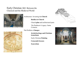 Early Christian Art: Between the Classical and the Medieval World