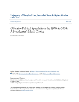 Offensive Political Speech from the 1970S to 2008: a Broadcaster’S Moral Choice Lavonda N