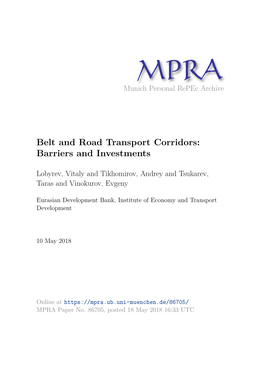 Belt and Road Transport Corridors: Barriers and Investments