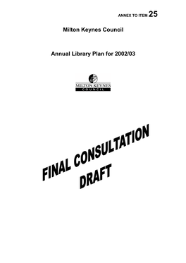 Milton Keynes Council Annual Library Plan for 2002/03