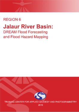 DREAM Flood Forecasting and Flood Hazard Mapping for Jalaur River