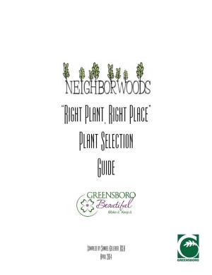 Neighborwoods Right Plant, Right Place Plant Selection Guide