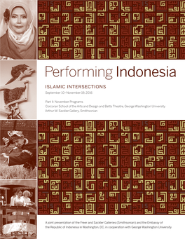 Performing Indonesia Islamic Intersections September 10‒November 19, 2016