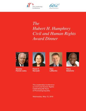 The Hubert H. Humphrey Civil and Human Rights Award Dinner