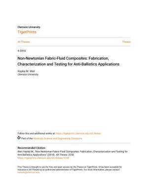 Non-Newtonian Fabric-Fluid Composites: Fabrication, Characterization and Testing for Anti-Ballistics Applications