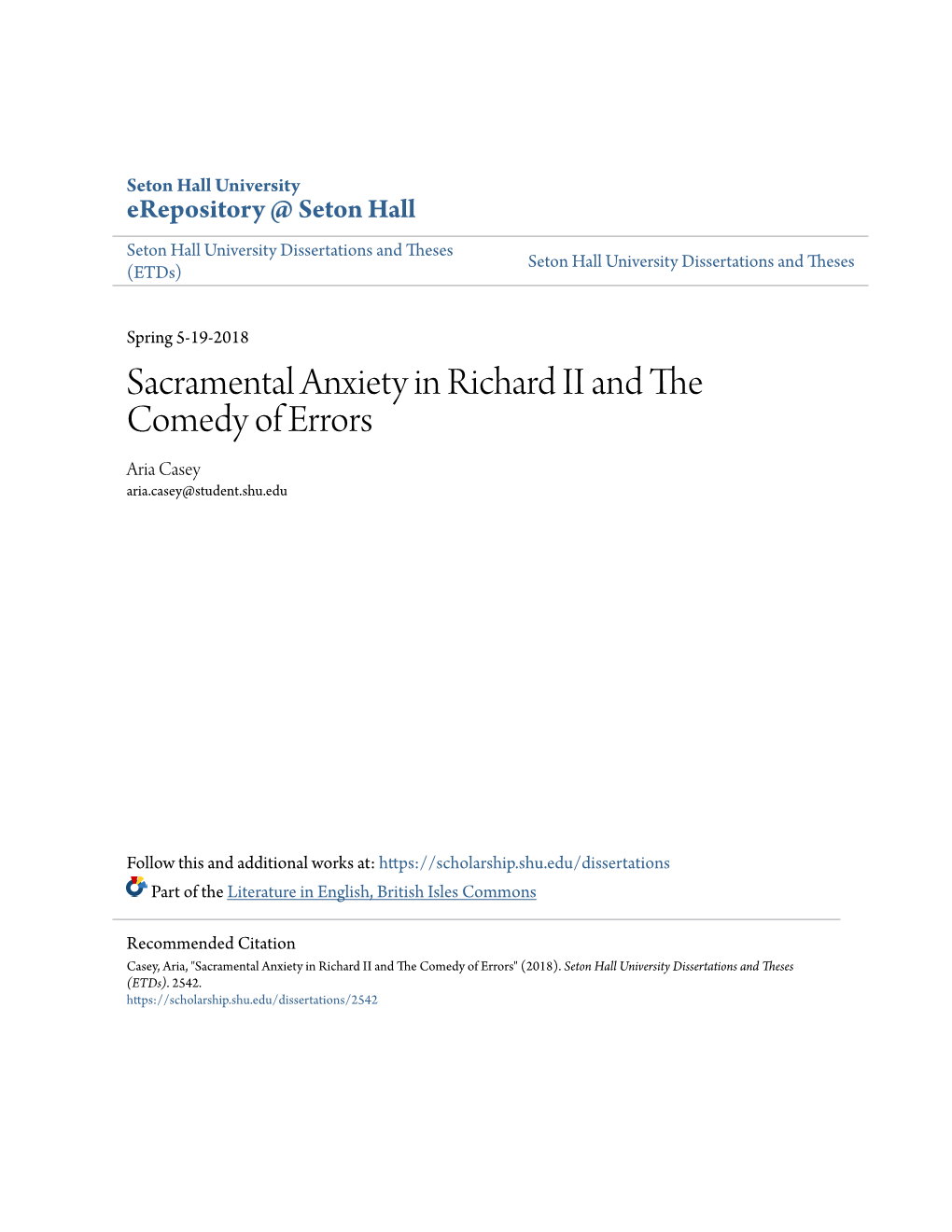 Sacramental Anxiety in Richard II and the Comedy of Errors Aria Casey Aria.Casey@Student.Shu.Edu