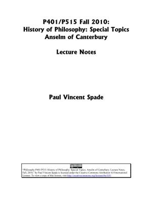 P401/P515 Fall 2010: History of Philosophy: Special Topics Anselm of Canterbury