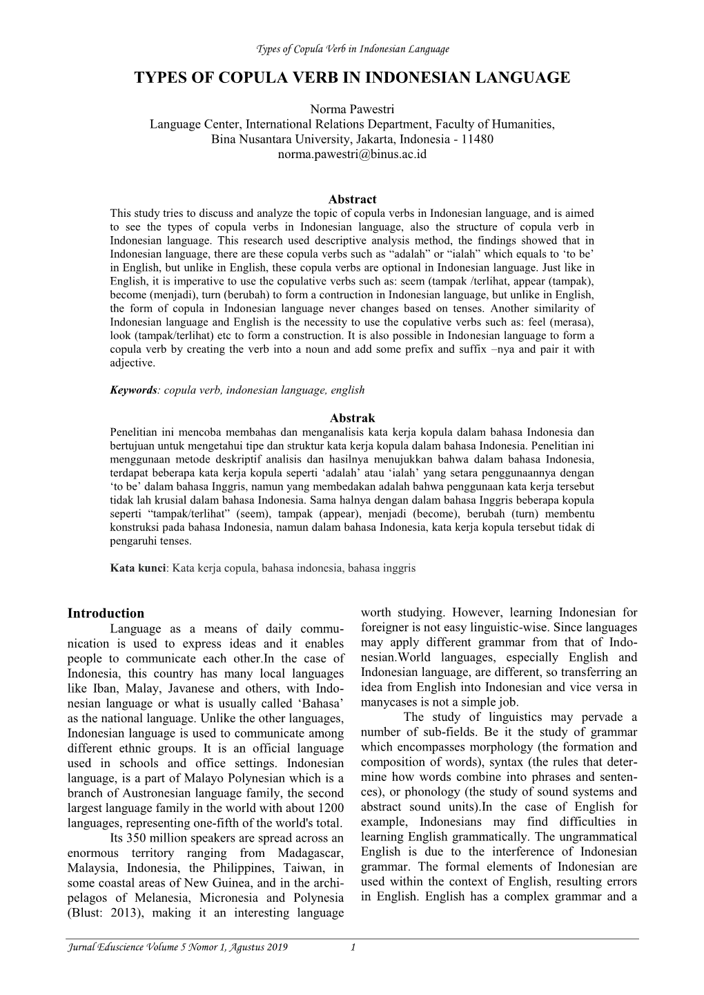 Types of Copula Verb in Indonesian Language TYPES of COPULA VERB in INDONESIAN LANGUAGE