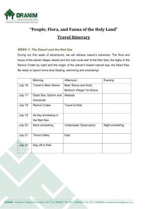 “People, Flora, and Fauna of the Holy Land” Travel Itinerary