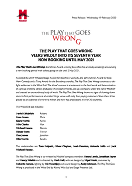 1 Press Release: Wednesday 19 February 2020 the Play That Goes