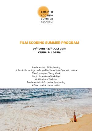 Film Scoring Summer Program 30Th June - 23Rd July 2018 Varna, Bulgaria