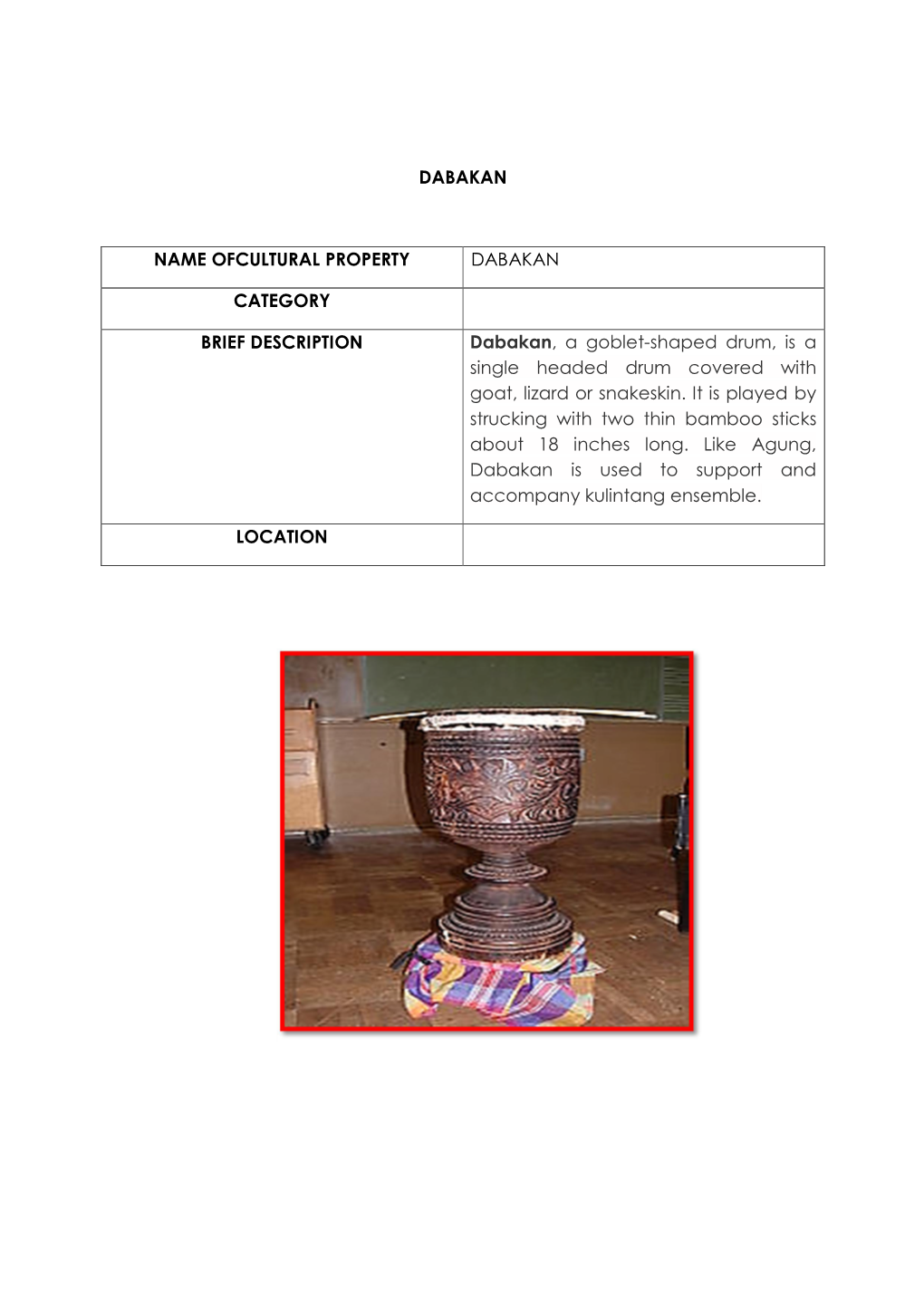 Dabakan Name Ofcultural Property Dabakan Category Brief Description